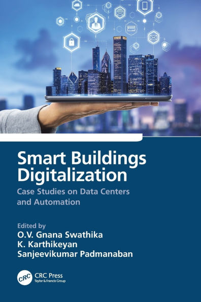 Smart Buildings Digitalization: Case Studies on Data Centers and Automation