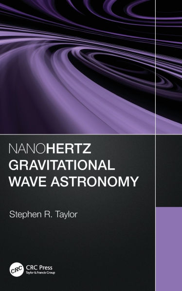 Nanohertz Gravitational Wave Astronomy