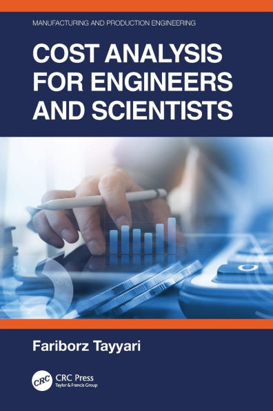 Cost Analysis for Engineers and Scientists