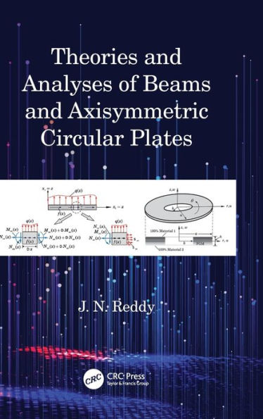 Theories and Analyses of Beams Axisymmetric Circular Plates