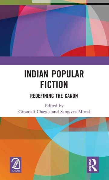 Indian Popular Fiction: Redefining the Canon