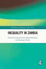 Title: Inequality in Zambia, Author: Caesar Cheelo