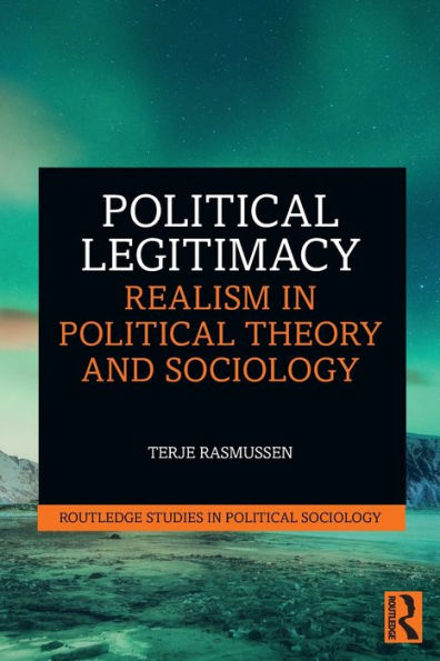 Political Legitimacy: Realism Theory and Sociology