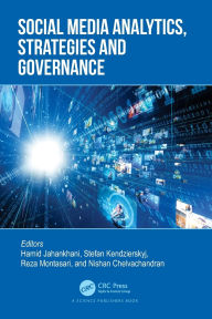 Title: Social Media Analytics, Strategies and Governance, Author: Hamid Jahankhani