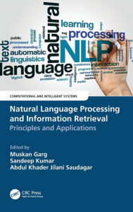 Title: Natural Language Processing and Information Retrieval: Principles and Applications, Author: Muskan Garg