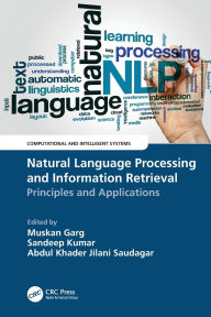 Title: Natural Language Processing and Information Retrieval: Principles and Applications, Author: Muskan Garg