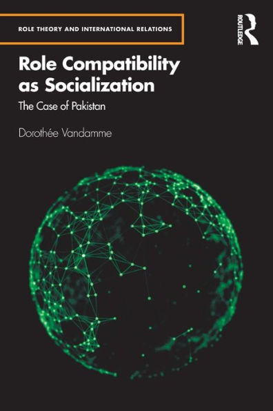 Role Compatibility as Socialization: The Case of Pakistan