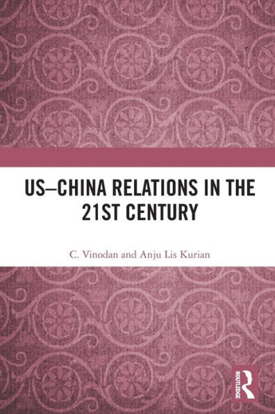 US-China Relations the 21st Century