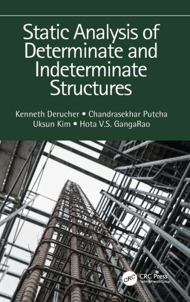 Static Analysis of Determinate and Indeterminate Structures