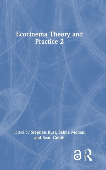 Ecocinema Theory and Practice 2