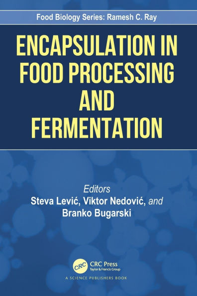 Encapsulation Food Processing and Fermentation