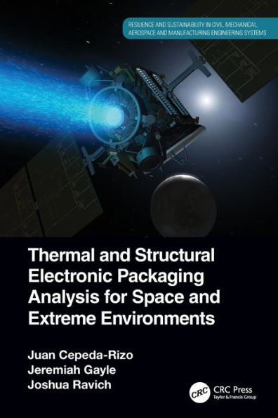 Thermal and Structural Electronic Packaging Analysis for Space Extreme Environments