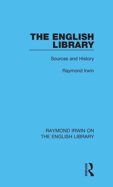 The English Library: Sources and History