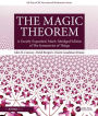 The Magic Theorem: A Greatly-Expanded, Much-Abridged Edition of The Symmetries of Things