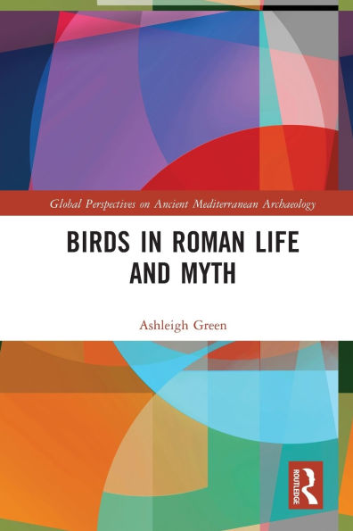 Birds Roman Life and Myth