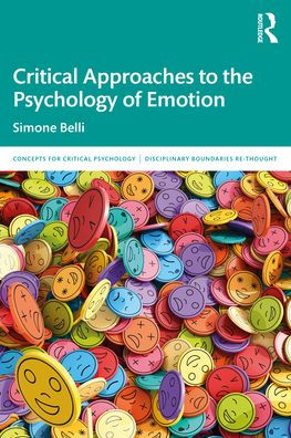 Critical Approaches to the Psychology of Emotion