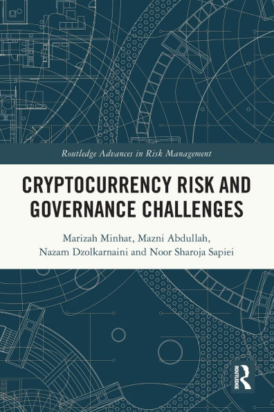 Cryptocurrency Risk and Governance Challenges