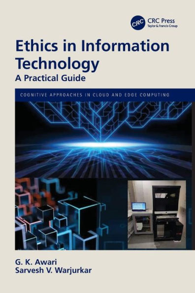 Ethics Information Technology: A Practical Guide