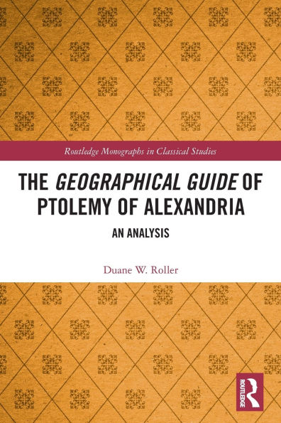 The Geographical Guide of Ptolemy Alexandria: An Analysis