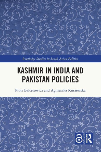 Kashmir in India and Pakistan Policies