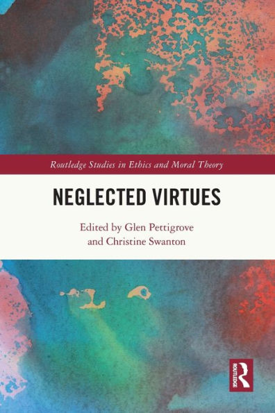 Neglected Virtues