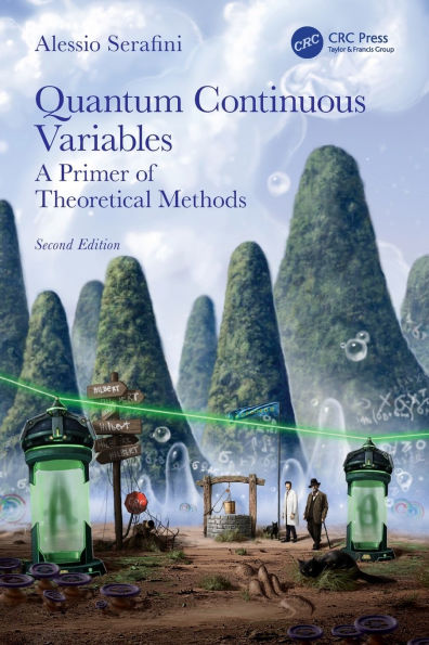 Quantum Continuous Variables: A Primer of Theoretical Methods