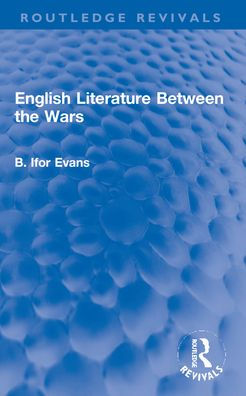 English Literature Between the Wars