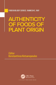 Title: Authenticity of Foods of Plant Origin, Author: Konstantinos Kotsanopoulos