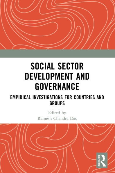 Social Sector Development and Governance: Empirical Investigations for Countries Groups