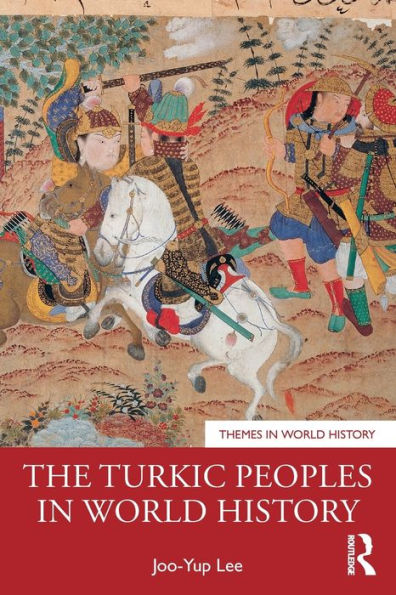 The Turkic Peoples World History