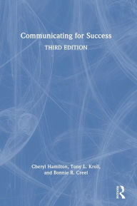 Title: Communicating for Success, Author: Cheryl Hamilton