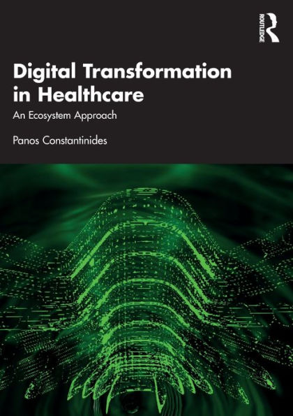 Digital Transformation Healthcare: An Ecosystem Approach