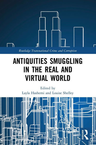 Antiquities Smuggling the Real and Virtual World
