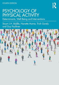 Title: Psychology of Physical Activity: Determinants, Well-Being and Interventions, Author: Stuart Biddle