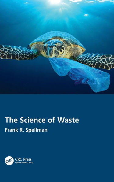 The Science of Waste