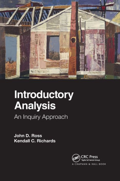 Introductory Analysis: An Inquiry Approach