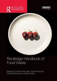 Title: Routledge Handbook of Food Waste, Author: Christian Reynolds