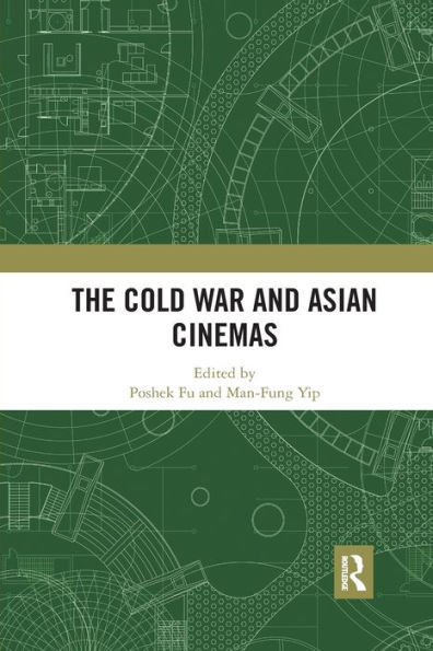 The Cold War and Asian Cinemas