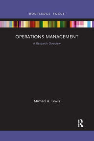 Title: Operations Management: A Research Overview, Author: Michael A. Lewis