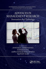 Title: Advances in Management Research: Innovation and Technology, Author: Avinash K. Shrivastava