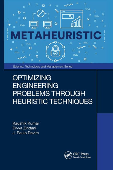 Optimizing Engineering Problems through Heuristic Techniques