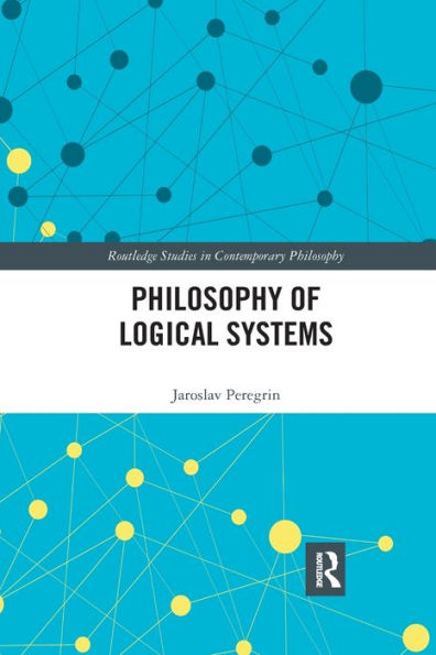 Philosophy of Logical Systems