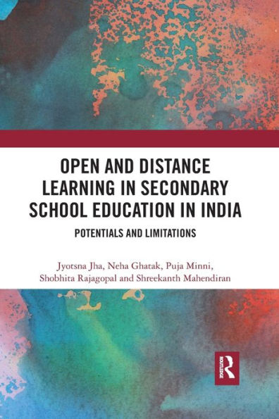 Open and Distance Learning Secondary School Education India: Potentials Limitations