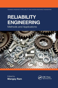 Title: Reliability Engineering: Methods and Applications, Author: Mangey Ram