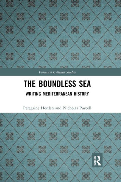 The Boundless Sea: Writing Mediterranean History
