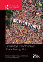 Routledge Handbook of State Recognition