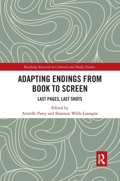 Adapting Endings from Book to Screen: Last Pages, Last Shots