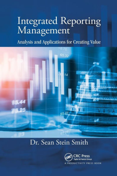 Integrated Reporting Management: Analysis and Applications for Creating Value