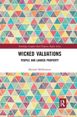 Wicked Valuations: People and Landed Property