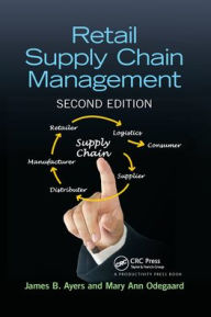 Title: Retail Supply Chain Management, Author: James B. Ayers